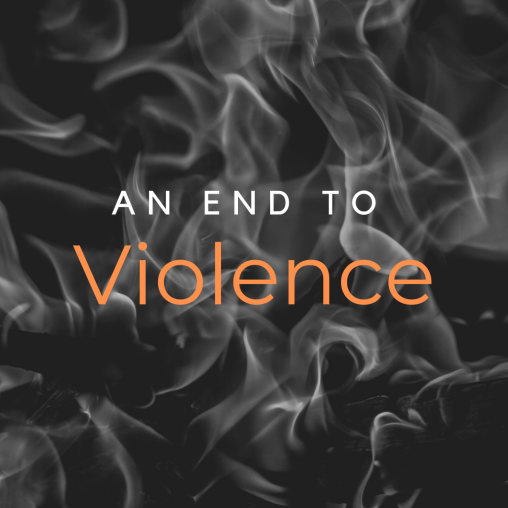 an end to violence
